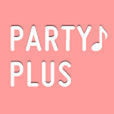 PARTY♪PLUS