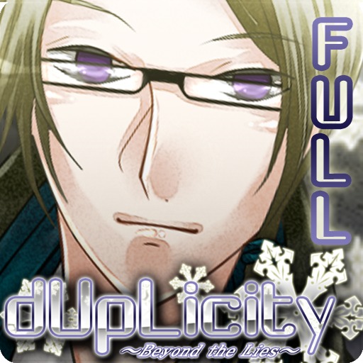 dUpLicity ~Beyond the Lies~