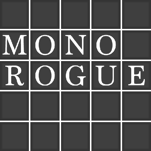 MonoRogue