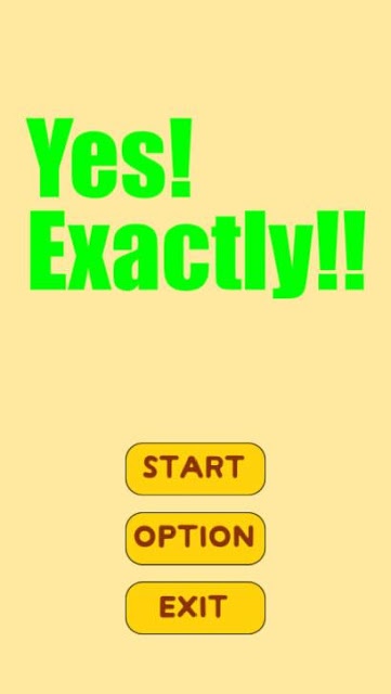 Yes!Exactly!!のスクリーンショット_1