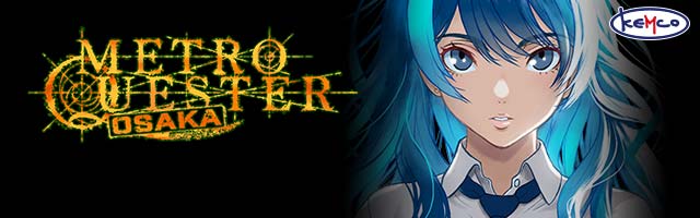 METRO QUESTER | OSAKA